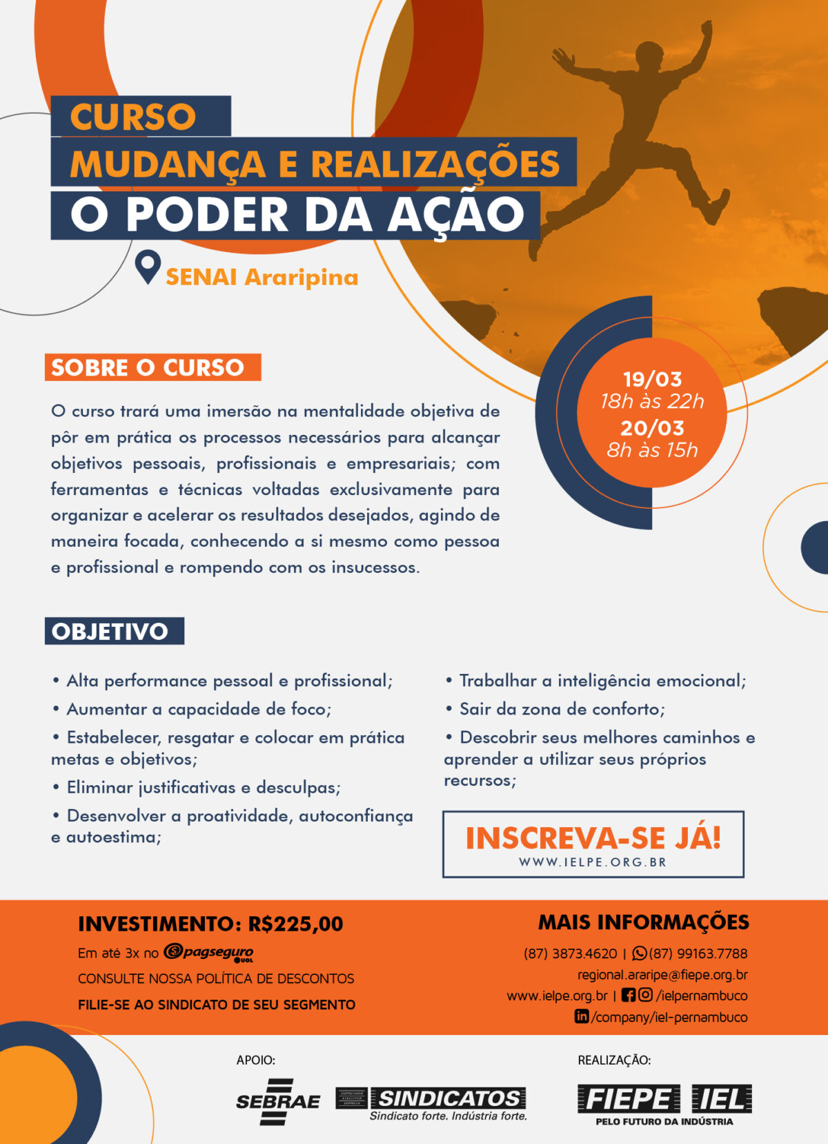 MUDANÇAS E REALIZAÇÕES – O PODER DA AÇÃO, É O TEMA DO CURSO DA FIEPE NO MÊS DE MARÇO, EM ARARIPINA
