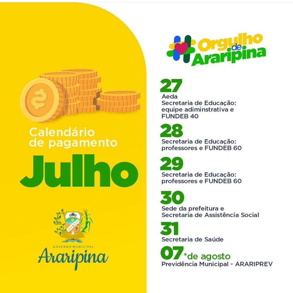 PREFEITURA DE ARARIPINA DIVULGA CALENDÁRIO DE PAGAMENTO DE SALÁRIOS DE JULHO