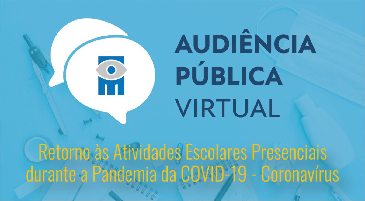 TCE VAI PROMOVER AUDIÊNCIA PÚBLICA SOBRE RETOMADA DAS AULAS