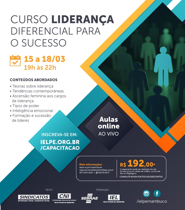 LIDERANÇA COMO DIFERENCIAL PARA O SUCESSO É O CURSO DO IEL ARARIPINA EM MARÇO